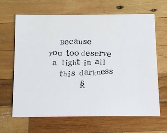 Handmade poetry card 'Because you too deserve...'