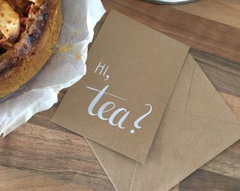 Hi, Tea? Card: Hand-Lettered Calligraphy, Brown Paper with Envelope