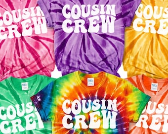 Cousin Crew Tie Dye Shirts, Matching Cousins Shirts, Family Reunion Shirts, Colorful Matching Family Tees, Kids Adult Cousin Outfit