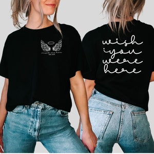 In memory of T-shirt. Personalized name and dates. Memorial shirt/rip shirt/rest in heaven shirt/memorial gift. Custom remembrance tee