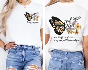 In memory of a lost loved one shirt. Personalized name and dates. Butterfly Memorial shirt, rip shirt, rest in heaven shirt, memorial gift