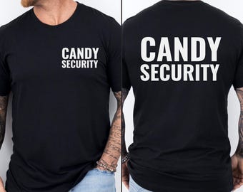 Candy security shirt, funny dad Halloween t-shirt, family Halloween shirts, parents trick or treat tee, Father Daughter Son Halloween shirt
