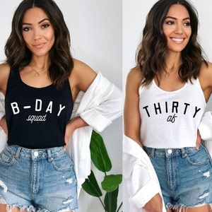 30th birthday party shirts. Thirty AF, b-day squad tanks, Tshirts. Shirts for thirtieth bday party. 30th birthday gift for her. Birthday tee afbeelding 4
