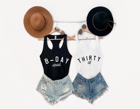 30th birthday party shirts. Thirty AF, b-day squad tanks, Tshirts. Shirts for thirtieth bday party. 30th birthday gift for her. Birthday tee