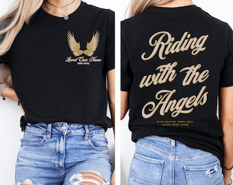 In memory of shirt. Personalized name and dates. Memorial shirt/rip shirt/rest in heaven shirt/memorial gift. Motorcycle remembrance. Riding