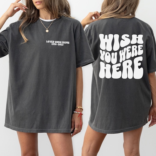 In memory of a lost loved one Tee. Personalized name and dates. Memorial shirt/rip shirt/rest in heaven shirt/memorial gift. Custom T-shirt