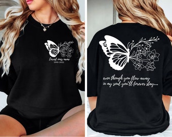 In memory of a lost loved one shirt. Personalized name and dates. Butterfly Memorial shirt, rip shirt, rest in heaven shirt, memorial gift