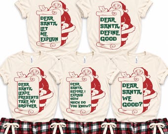 Dear Santa Matching Family Christmas Shirts, Funny Christmas Shirts for Kids & Adults, Matching Xmas Shirts Custom Family Holiday Group Tees