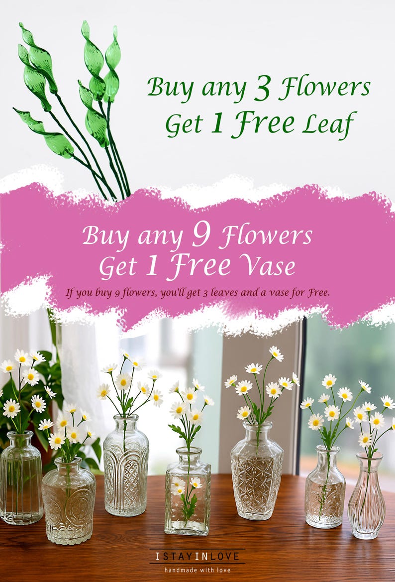 May include: A collection of glass vases, each holding white daisy flowers, arranged on a wooden surface. The image features text promoting offers on flowers and vases. The text reads "Buy any 3 Flowers Get 1 Free Leaf".