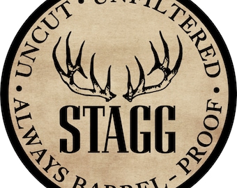 Stagg Bourbon Whiskey Sign 24 inch diameter wall decor