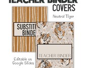 Teacher Binder Covers & Spine Editable Google Slides Tiger Neutral Printable