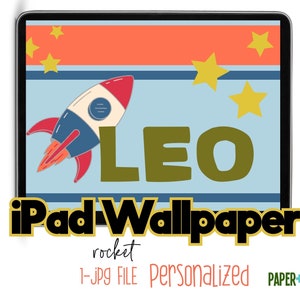 Kids Rocket Personalized iPad Lock Screen, Custom Wallpaper