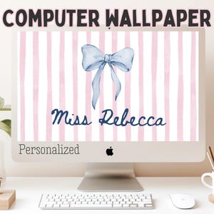 Personalisierte Desktop-Hintergrundbilder mit Schleife und Lehrernamen