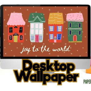 以下が含まれることがあります： コンピューターモニターには、お祝いのデスクトップ壁紙が表示されています。デザインは、さまざまな屋根の色を持つ4つのカラフルな家が、背景に「joy to the world」というテキストとともに表示されています。画像の下には「Desktop Wallpaper」というテキストがあります。