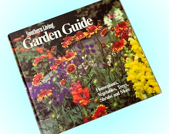 Southern Living Garden Guide 1981 Hardcover Edition