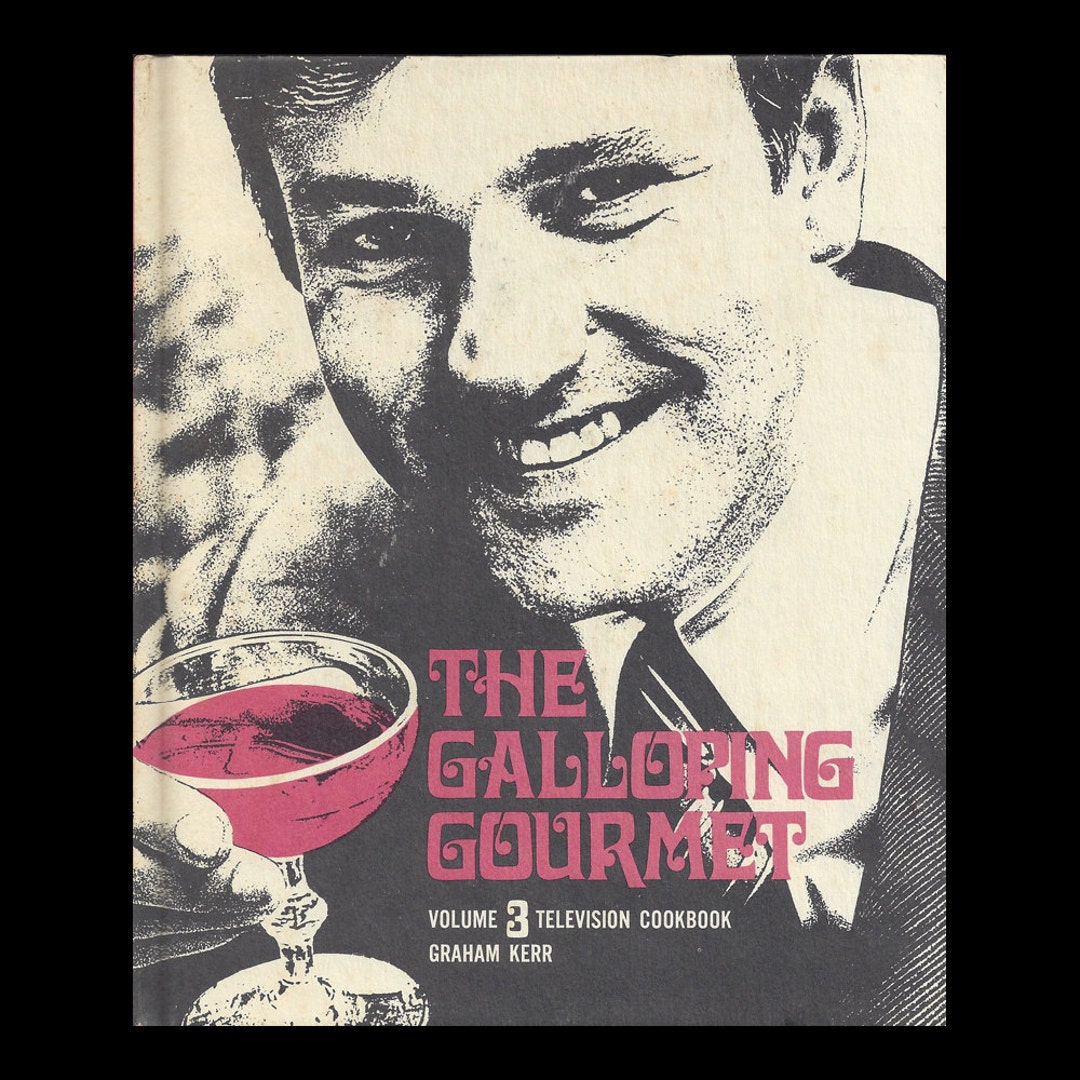 Graham Kerr the Galloping Gourmet Cookbook 1969 Volume 3, Free Shipping