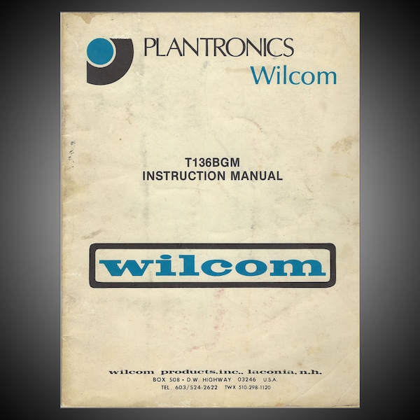 Plantronics Wilcom T136BGM Vintage Instruction Manual