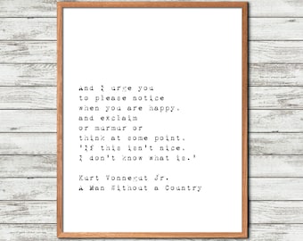 Kurt Vonnegut Quote Printable Wall Art, If This Isn't Nice I Don't Know What Is, Literary Quote Poster, Book Lover Gift Decor