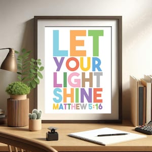 Let your, light shine, Matthew 5 16, Bible Verse Wall Art, Printable Quote, Christian Poster, Minimalist Scripture, Nursery Bible Print, KJV
