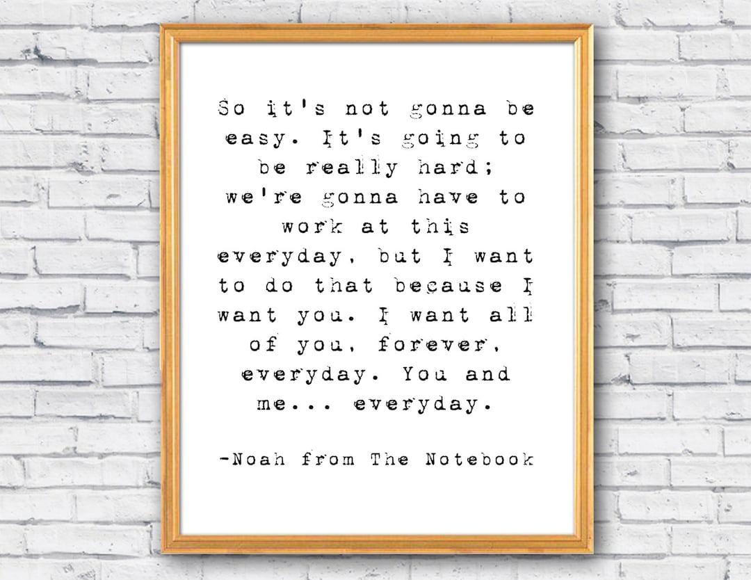 The Notebook Quote Sign, Inspirational Wall Art, Literary Posters, the