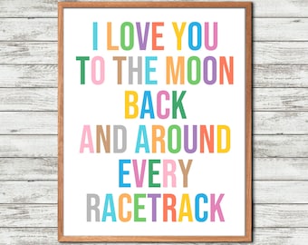 Bikers quote, I Love You to, the Moon Back, and Around Every, Racing Wall Decor, MotorBike Gifts, Biker Birthdays Gift, Racetrack Quote, Mot