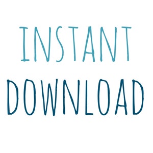 Op de afbeelding: Tekst die "INSTANT DOWNLOAD" zegt in een blauwe en turquoise kleurverloop.