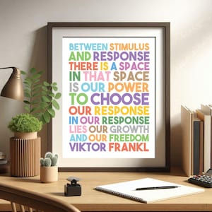 Viktor Frankl Quote, Psychology Wall Art, Philosophy Space, Between Stimulus, and Response, Growth Mindset, For Small Office, Colorful Wall