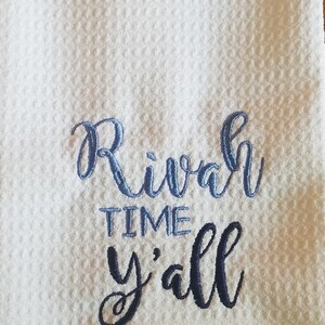 Rivah Time Y'all Towel image 2