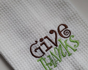 Give Thanks Towel