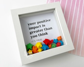 Uplifting quote | Best friend gift ideas | Love, gratitude and affirmation frames | Perfect unique gift | With moving origami lucky stars