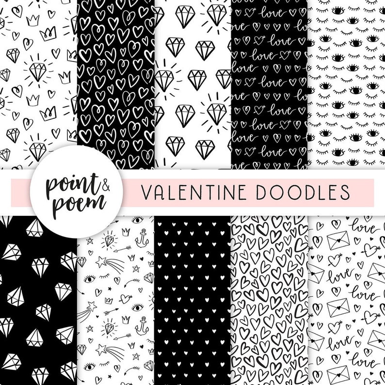 May include: A set of ten black and white digital paper patterns featuring Valentine's Day themed doodles. The patterns include hearts, diamonds, crowns, anchors, stars, eyes, and the word "love".
