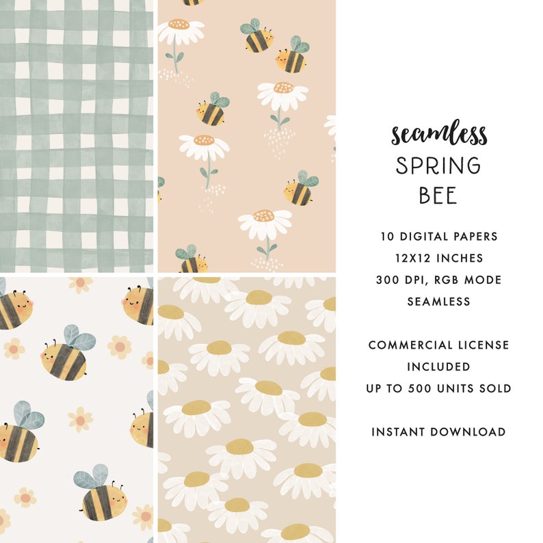 May include: A set of 10 digital paper designs featuring a seamless pattern of bees and daisies in various colors. The papers are 12x12 inches and 300 DPI. The text "seamless SPRING BEE" is displayed in the image.