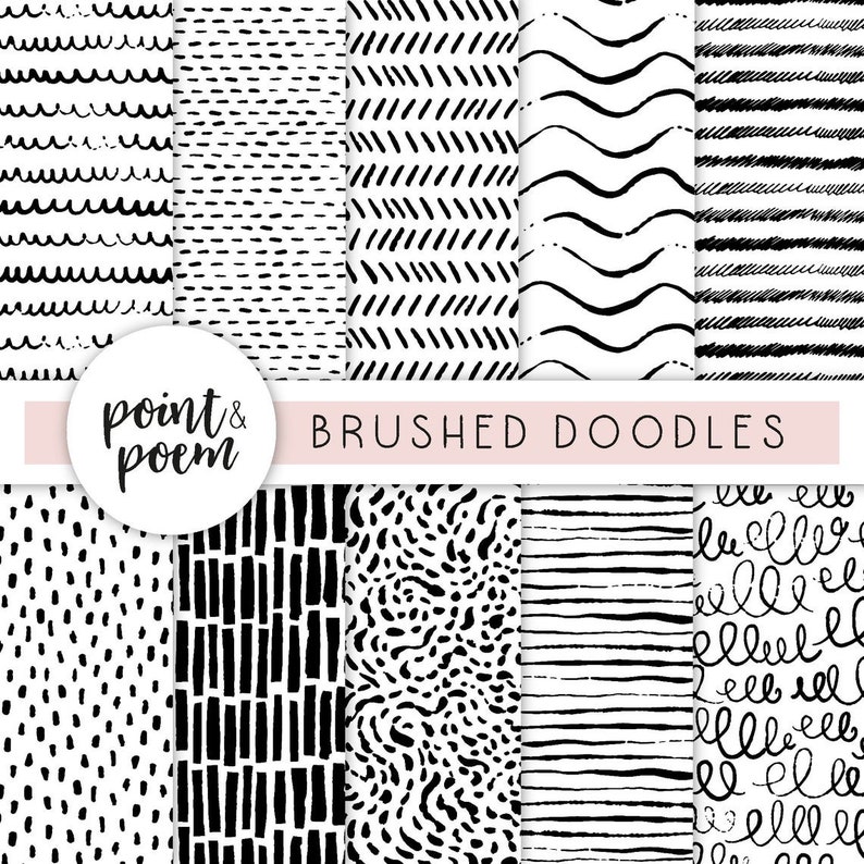 May include: A set of 10 black and white digital paper patterns with various brush stroke designs. The patterns include dots, stripes, waves, and zigzags. The text "point & poem" and "BRUSHED DOODLES" are at the top of the image.
