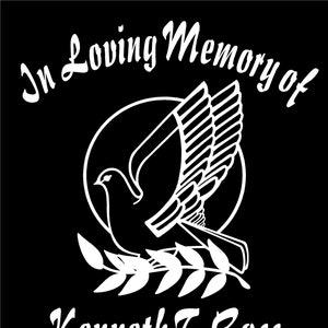 May include: A black memorial design with white text and a dove graphic. The text reads "In Loving Memory of Kenneth T. Bass" with the dates January 14th, 1992 - March 12th, 2000.