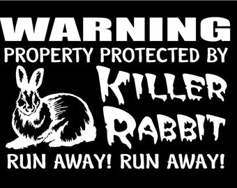 Warning Killer Rabbit Decal Funny Movie Reference Contour Cut Vinyl Sticker