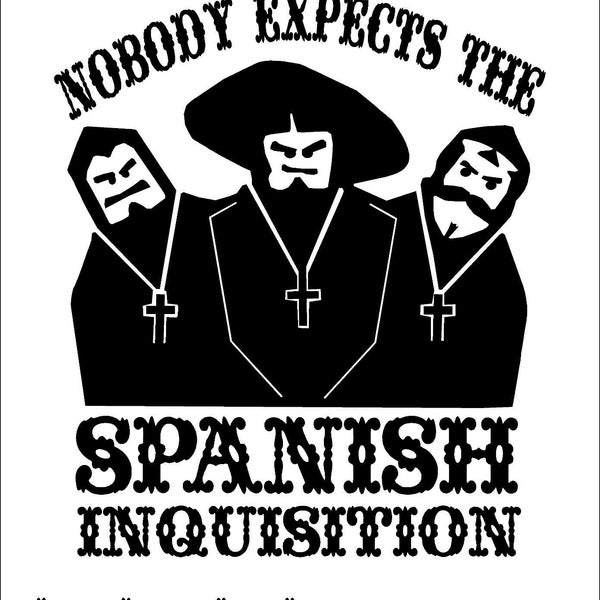 Nobody Expects The Spanish Inquisition Decal funny vinyl car sticker