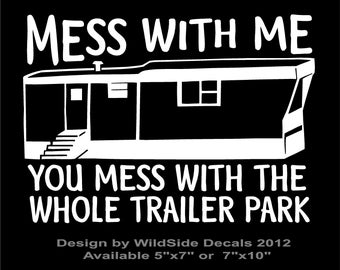 Funny Trailer Park Vinyl Decal Sticker