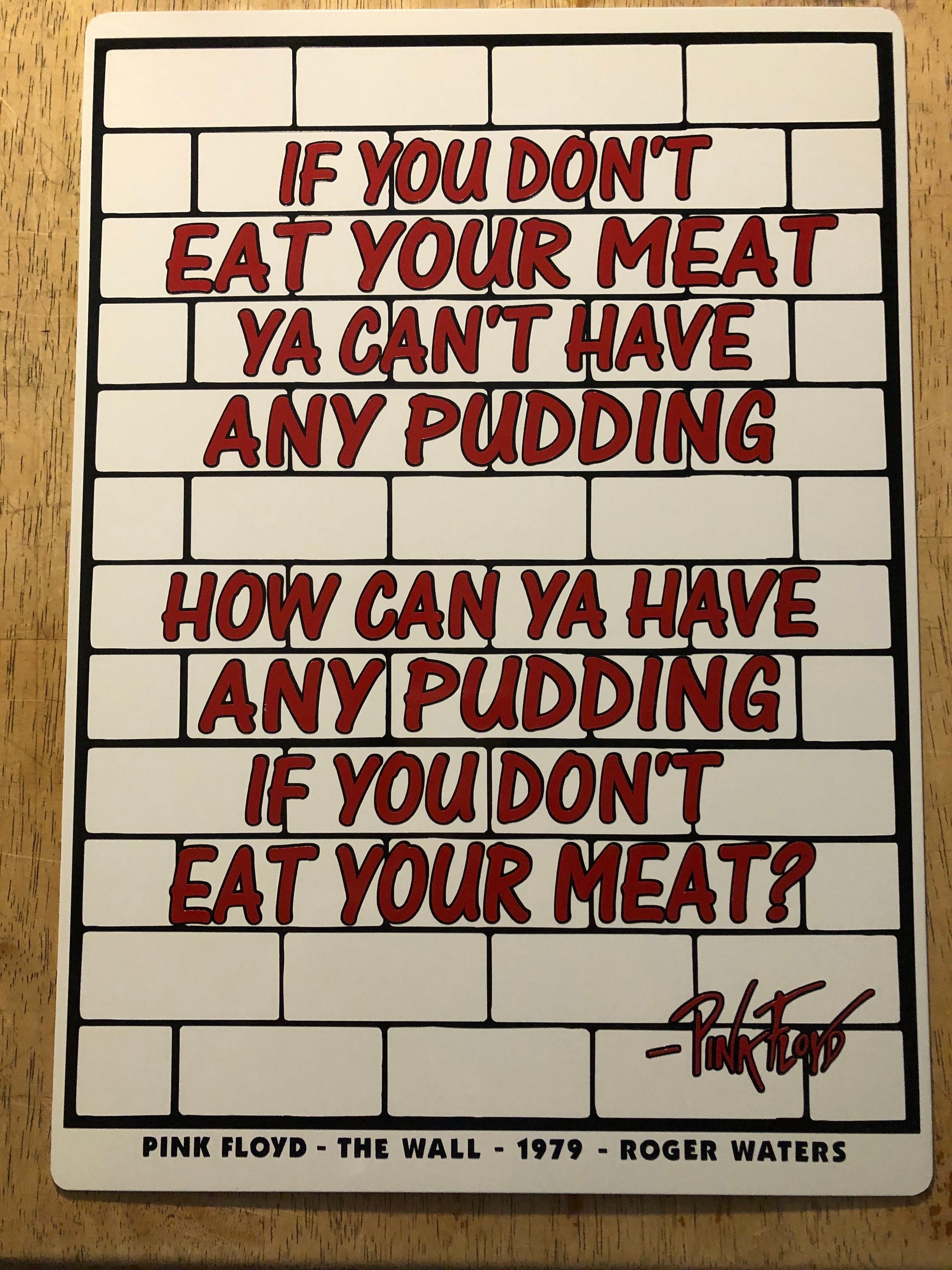 PINK FLOYD THE WALL ART SONG LYRICS METAL WALL SIGN GIFT MEAT
