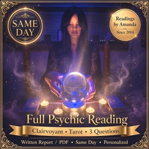 May include: A glowing crystal ball sits on a stand surrounded by small lit candles and two blue tarot card decks. Text reads: SAME DAY, Readings by Amanda Since 2014, Full Psychic Reading, Clairvoyant, Tarot, 3 Questions, Written Report / PDF.