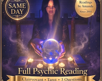 May include: A glowing crystal ball sits on a stand surrounded by small lit candles and two blue tarot card decks. Text reads: SAME DAY, Readings by Amanda Since 2014, Full Psychic Reading, Clairvoyant, Tarot, 3 Questions, Written Report / PDF.