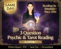 Psychic Reading by Amanda 3 Question Psychic Reading Tarot Card Skilled Psychic Reader Past Present Future SameDay Reading Love Finances PDF