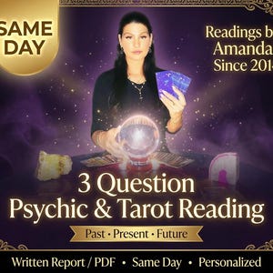 Psychic Reading by Amanda 3 Question Psychic Reading Tarot Card Skilled Psychic Reader Past Present Future SameDay Reading Love Finances PDF