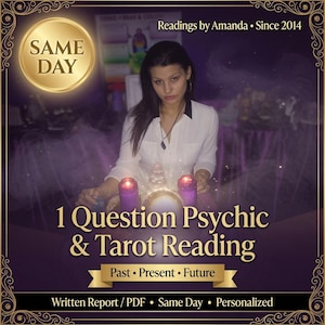 May include: A digital graphic for a 1 Question Psychic & Tarot Reading service. It features a person in a white shirt with a black collar, two purple candles, and a crystal ball. Text includes "Readings by Amanda", "SAME DAY", and "Past • Present • Future".