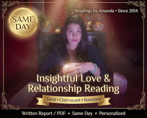 Very Insightful Love Reading Same Day,Tarot Reading, Relationship Clairvoyant Reading Taro Lover Gift, Love Prediction & PDF