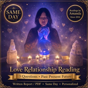 Love | Relationship | Romance | Reading by Amanda 3 Question Detailed, Tarot Card Reader Past, Present, Future Same Day Love, Prediction PDF