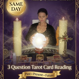 May include: A 3 Question Tarot Card Reading service advertisement featuring a person with a glowing crystal ball, two tall pillar candles, and a cross. The text reads Readings by Amanda, Same Day, and Past, Present, Future on a purple background.