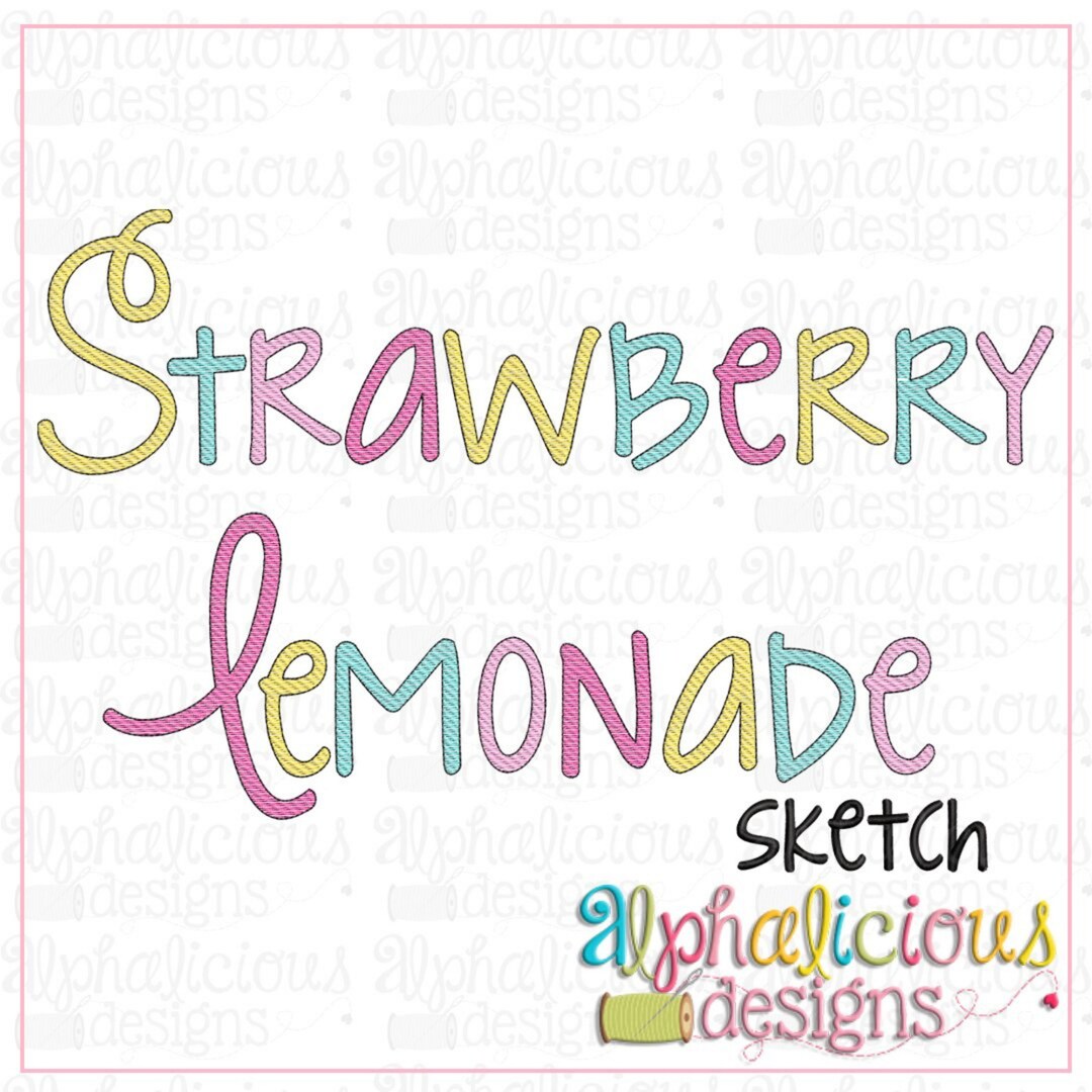 Strawberry Lemonade Sketch Embroidery Font Sketch Font Embroidery Font