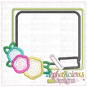 Back to School Floral Blackboard - Satin - Applique Design - Instant Download - Quick Stitch
