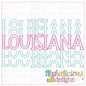 May include: Embroidered design of the word "LOUISIANA" in pink and teal thread. The design is repeated multiple times in different sizes and orientations.