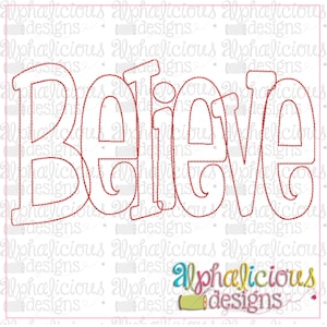 May include: Red embroidered design of the word "Believe" with a decorative font. The design is outlined in red thread and is suitable for embroidery projects.
